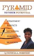 Pyramid To Your Potential