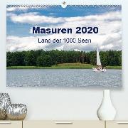 Masuren 2020 - Land der 1000 Seen(Premium, hochwertiger DIN A2 Wandkalender 2020, Kunstdruck in Hochglanz)