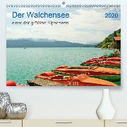 Der Walchensee - einer der größten Alpenseen(Premium, hochwertiger DIN A2 Wandkalender 2020, Kunstdruck in Hochglanz)