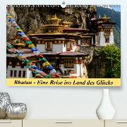 Bhutan - Eine Reise ins Land des Glücks(Premium, hochwertiger DIN A2 Wandkalender 2020, Kunstdruck in Hochglanz)