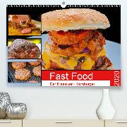 Fast Food Der Klassiker - Hamburger(Premium, hochwertiger DIN A2 Wandkalender 2020, Kunstdruck in Hochglanz)