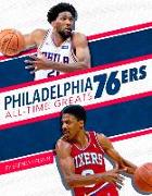 Philadelphia 76ers All-Time Greats