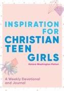 Inspiration for Christian Teen Girls