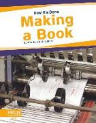 How It's Done: Making a Book