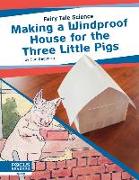 Fairy Tale Science: Making a Windproof House for the Three Little Pigs