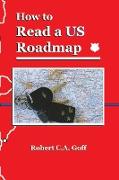 How to Read a US Roadmap