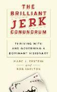 The Brilliant Jerk Conundrum