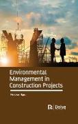 Environmental Management in Construction Projects