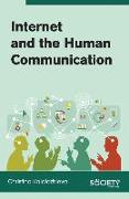 INTERNET AND THE HUMAN COMMUNICATION