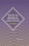 Materials and Mechanics for Electrochemical Energy Conversion