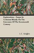 Explorations - Essays in Criticism Mainly on the Literature of the Seventeenth Century