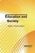 EDUCATION AND SOCIETY