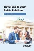 TRAVEL AND TOURISM PUBLIC RELATIONS