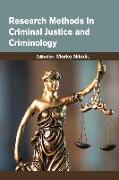 Research Methods in Criminal Justice and Criminology