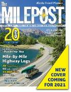 The Milepost 2020: Alaska Travel Planner