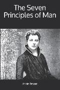 The Seven Principles of Man