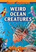 WEIRD OCEAN CREATURES