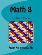Math 8: Ho Math Chess