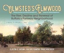 Olmsted's Elmwood