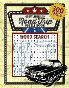 Great American Road Trip Puzzle Book: 300 Large-Print Puzzles