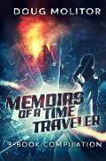 Memoirs of a Time Traveler - 3 Book Compilation: Time Amazon Series