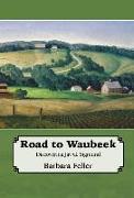 Road to Waubeek
