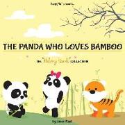 The Panda Who Loves Bamboo