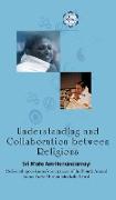 Understanding And Collaboration Between Religions
