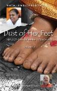 Dust Of Her Feet: Reflections On Amma's Teachings Volume 2