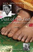 Dust Of Her Feet: Reflections On Amma's Teachings Volume 1