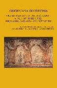 Origeniana Duodecima: Origen's Legacy in the Holy Land - A Tale of Three Cities: Jerusalem, Caesarea and Bethlehem. Proceedings of the 12th