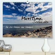 Maritime Seebilder - Von der Ostsee zur Nordsee(Premium, hochwertiger DIN A2 Wandkalender 2020, Kunstdruck in Hochglanz)