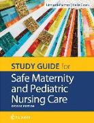 Study Guide for Safe Maternity & Pediatric Nursing Care
