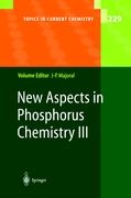 New Aspects in Phosphorus Chemistry III