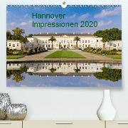 Hannover Impressionen 2020 (Premium-Kalender 2020 DIN A2 quer)