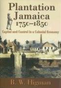 Plantation Jamaica, 1750-1850