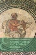 The Cambridge Companion to Ancient Greek and Roman Science