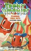 Teeny Weenies: Fishing for Pets