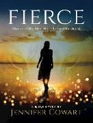 Fierce - Women's Bible Study Participant Workbook