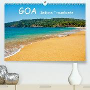 Goa Indiens Traumküste(Premium, hochwertiger DIN A2 Wandkalender 2020, Kunstdruck in Hochglanz)