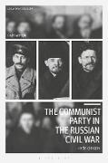 The Communist Party in the Russian Civil War