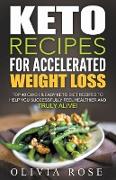 Keto Recipes for Accelerated Weight Loss