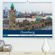 Hamburg - Ahoi zur großen Hafenrundfahrt(Premium, hochwertiger DIN A2 Wandkalender 2020, Kunstdruck in Hochglanz)
