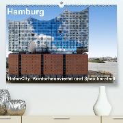 Hamburg. HafenCity, Kontorhausviertel und Speicherstadt.(Premium, hochwertiger DIN A2 Wandkalender 2020, Kunstdruck in Hochglanz)
