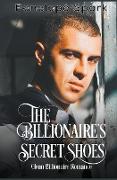 The Billionaire's Secret Shoes