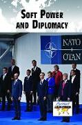 Soft Power and Diplomacy