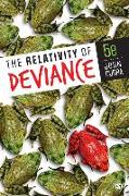 The Relativity of Deviance