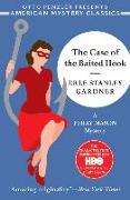 The Case of the Baited Hook - A Perry Mason Mystery