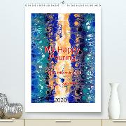 My Happy Pouring - Spass mit Acrylmalerei(Premium, hochwertiger DIN A2 Wandkalender 2020, Kunstdruck in Hochglanz)