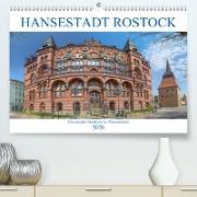 Hansestadt Rostock Historischer Stadtkern bis Warnemünde(Premium, hochwertiger DIN A2 Wandkalender 2020, Kunstdruck in Hochglanz)
